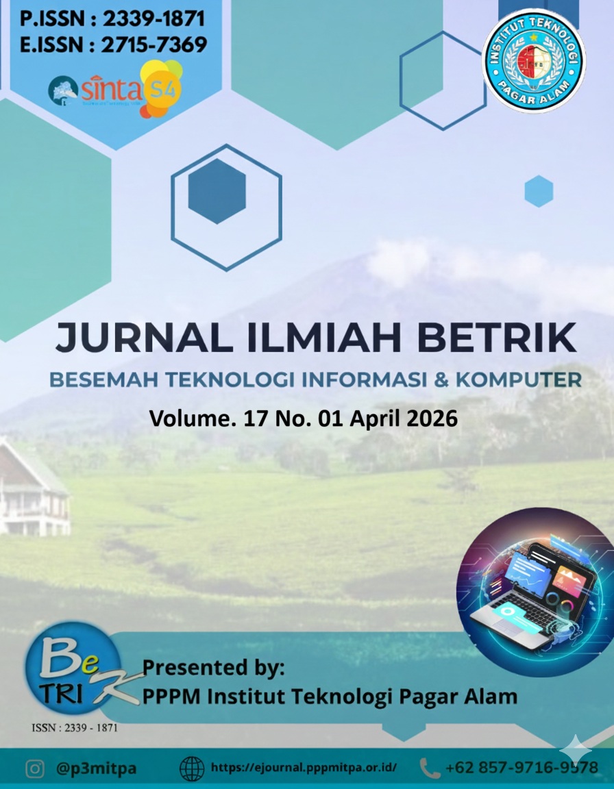 					View Vol. 17 No. 01 (2026): Jurnal Ilmiah BETRIK : Besemah Teknologi Informasi dan Komputer
				